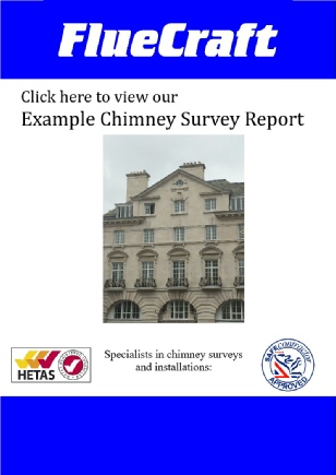 Click here to view our Example Chimney Survey Report